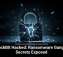 LockBit Hacked: Ransomware Gang’s Secrets Exposed